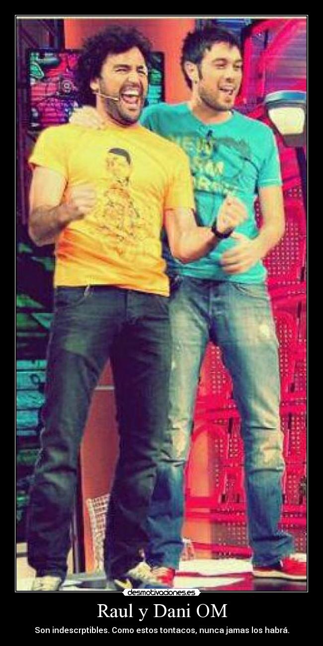 carteles raul gomez dani martinez tontacos desmotivaciones