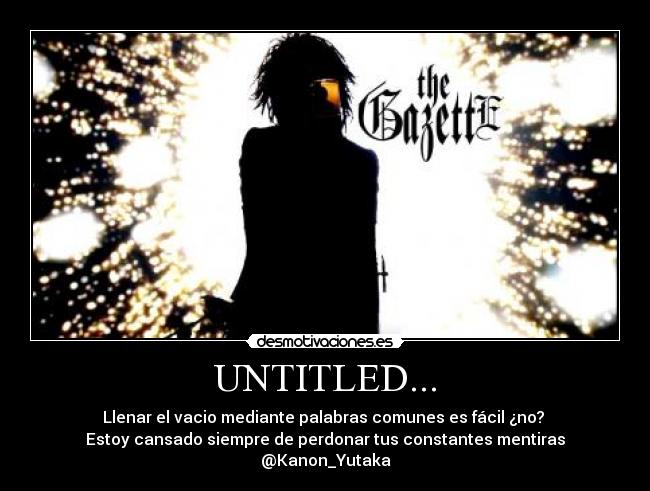 carteles ruki thegazette gazette visualkei jrock desmotivaciones