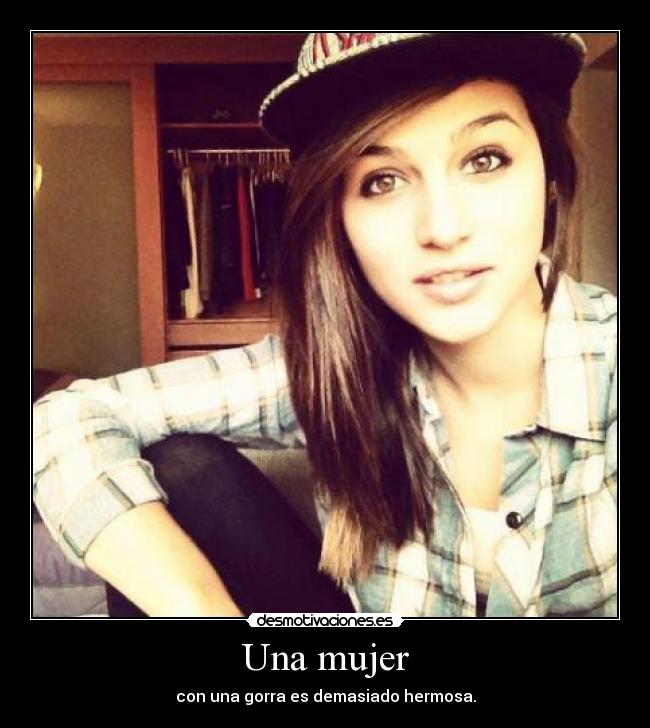 Una mujer - con una gorra es demasiado hermosa.