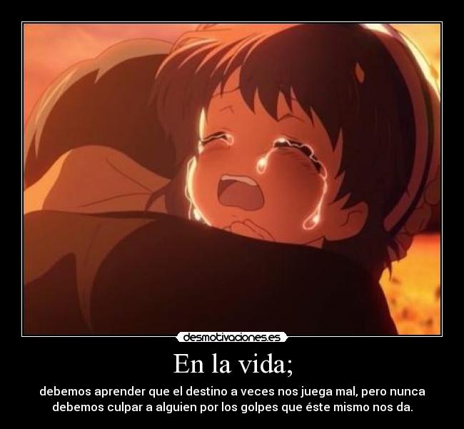 carteles vida clannad clanbloodlovers ushio okazaki momentoepico qnq resubido por error u3u desmotivaciones