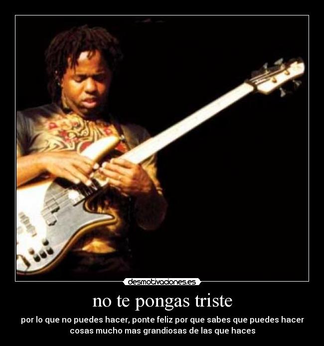 carteles victor wooten desmotivaciones