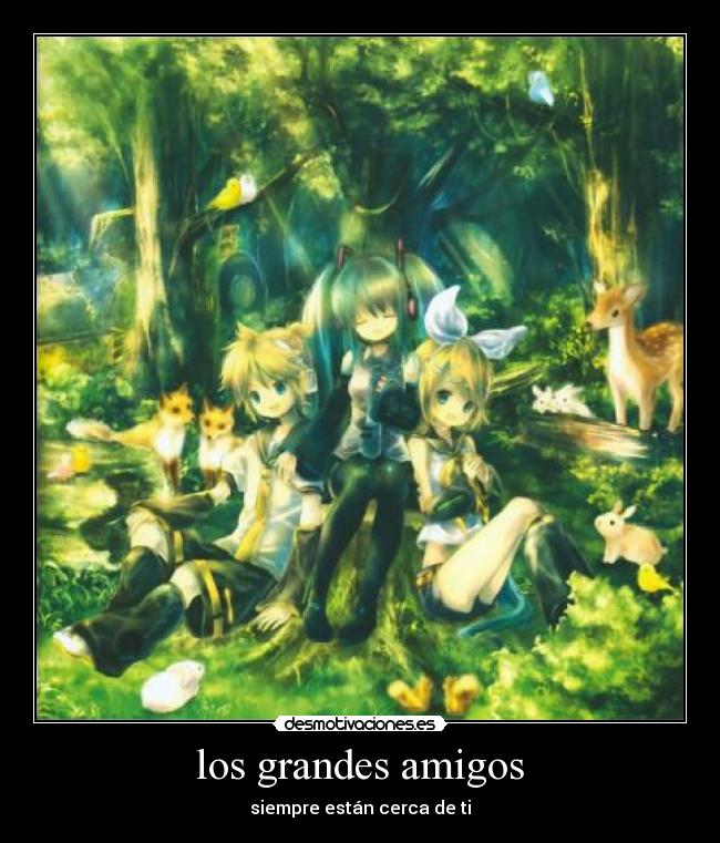 los grandes amigos -