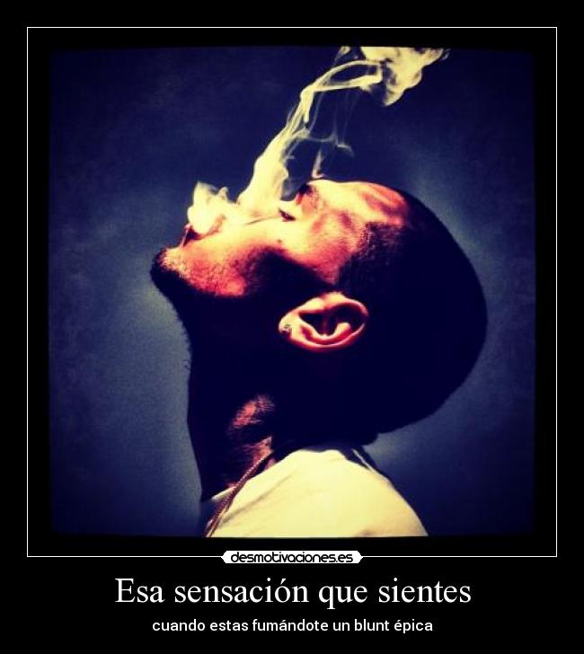 Esa sensación que sientes -