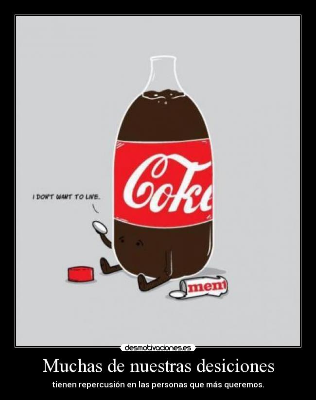 Muchas de nuestras desiciones -