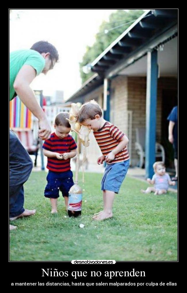 Niños que no aprenden - a mantener las distancias, hasta que salen malparados por culpa de ellas