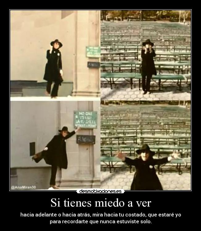 Si tienes miedo a ver - 