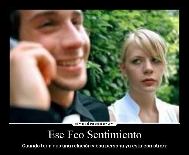 Ese Feo Sentimiento - 