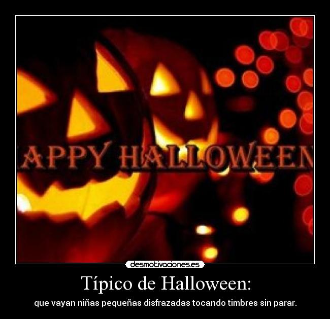 Típico de Halloween: -