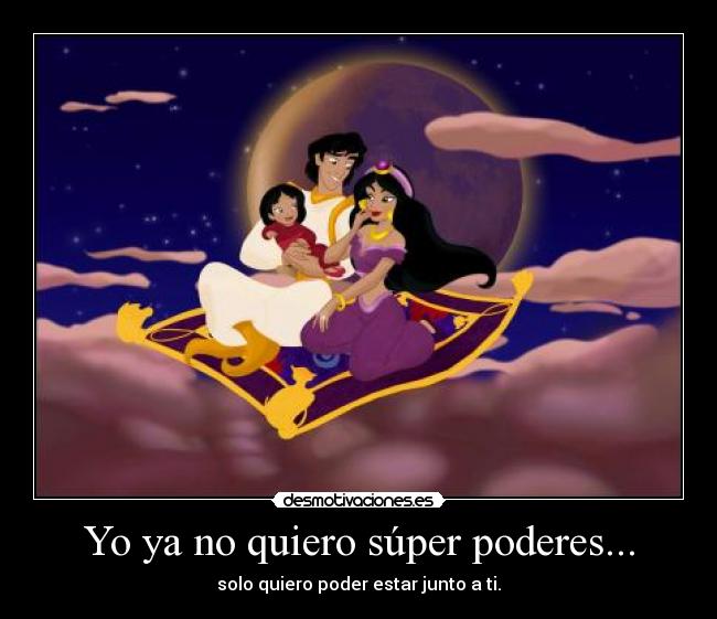 Yo ya no quiero súper poderes... -