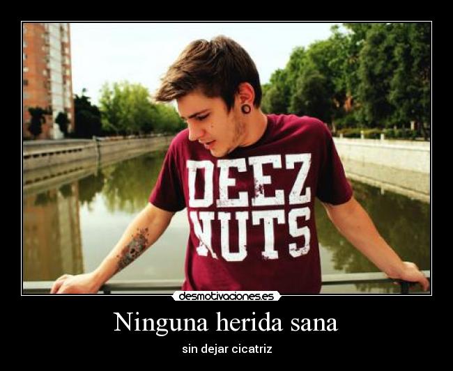 Ninguna herida sana -