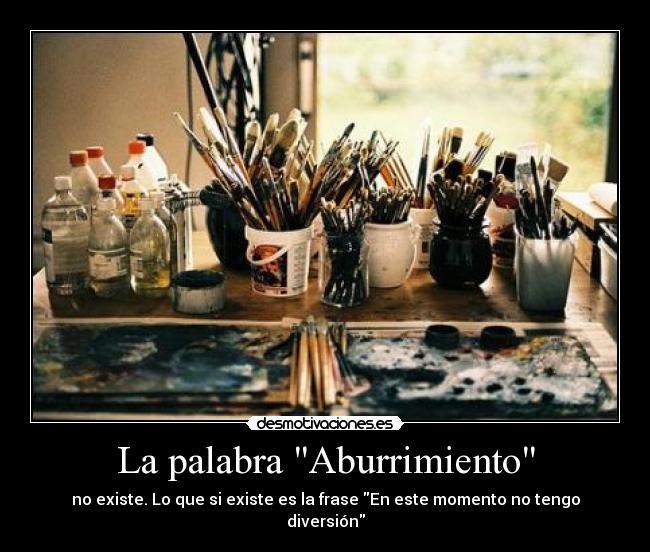 La palabra Aburrimiento - 