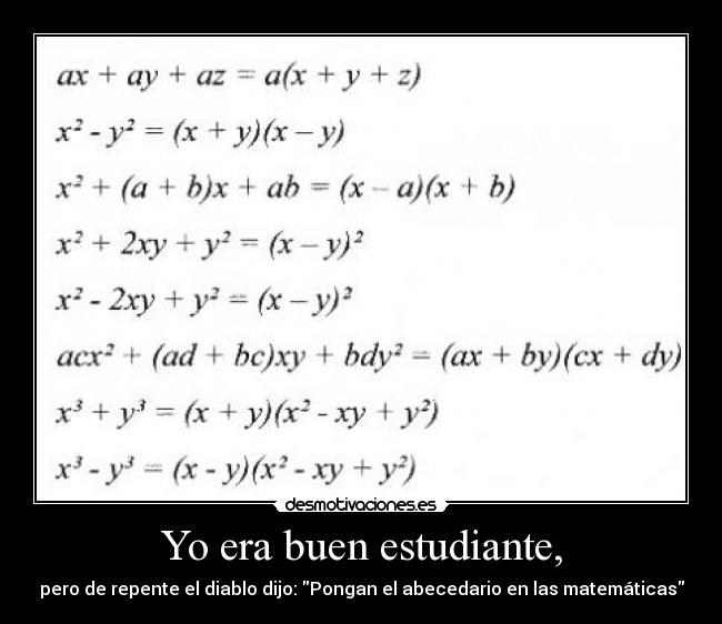 Yo era buen estudiante, - 