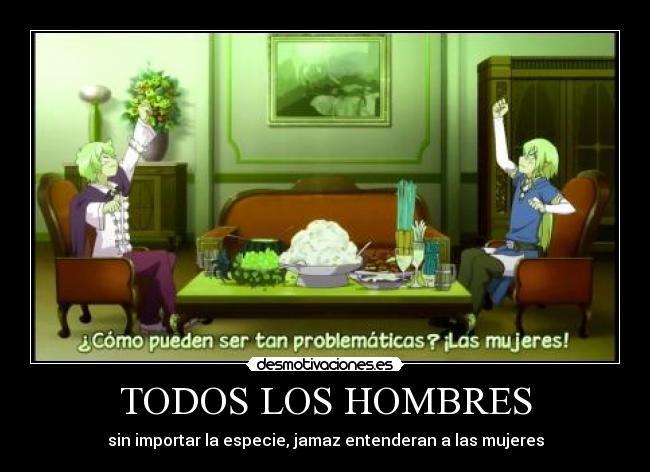 TODOS LOS HOMBRES - 