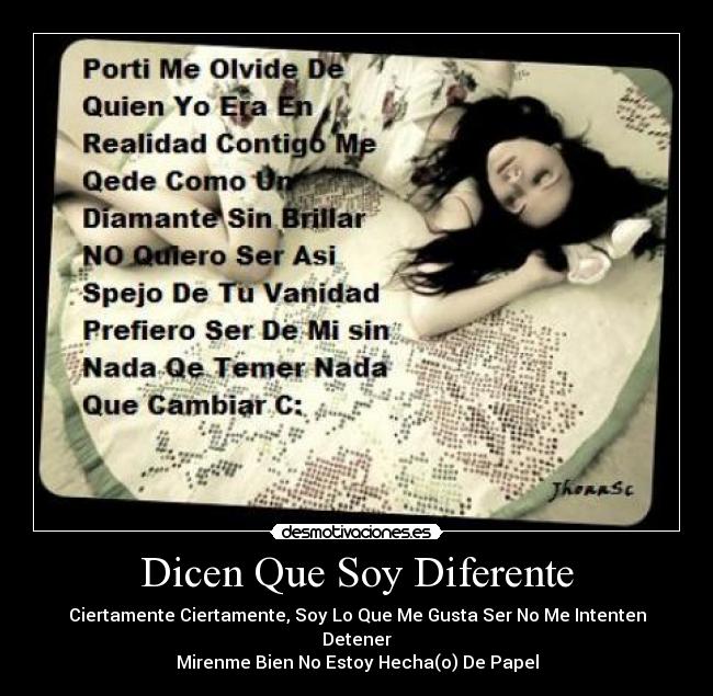 Dicen Que Soy Diferente -
