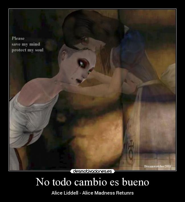 No todo cambio es bueno - 