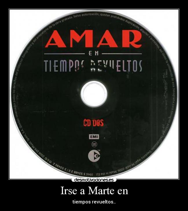 Irse a Marte en - tiempos revueltos..