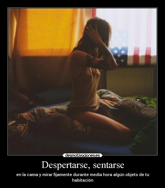 Despertarse, sentarse - 