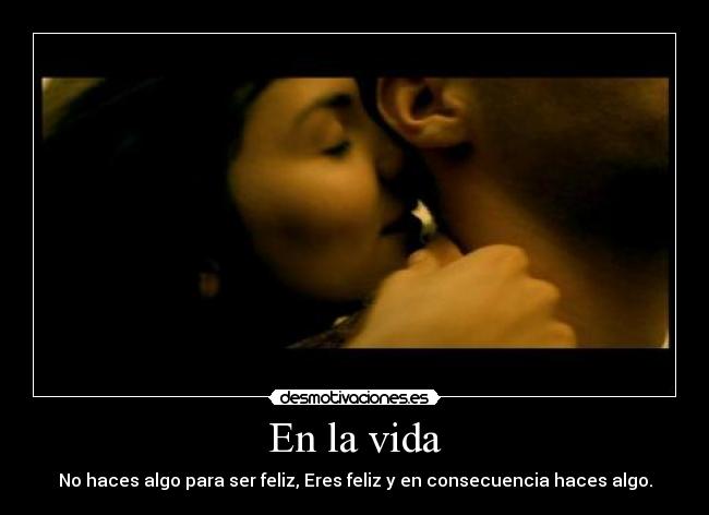En la vida -