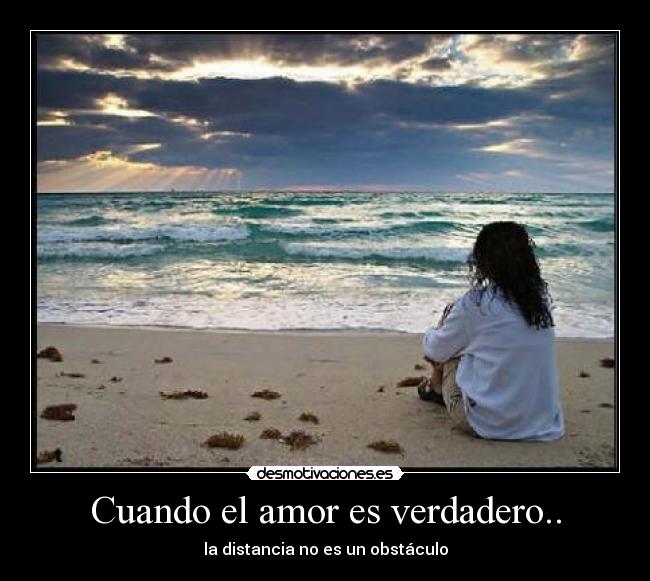 Cuando el amor es verdadero.. -