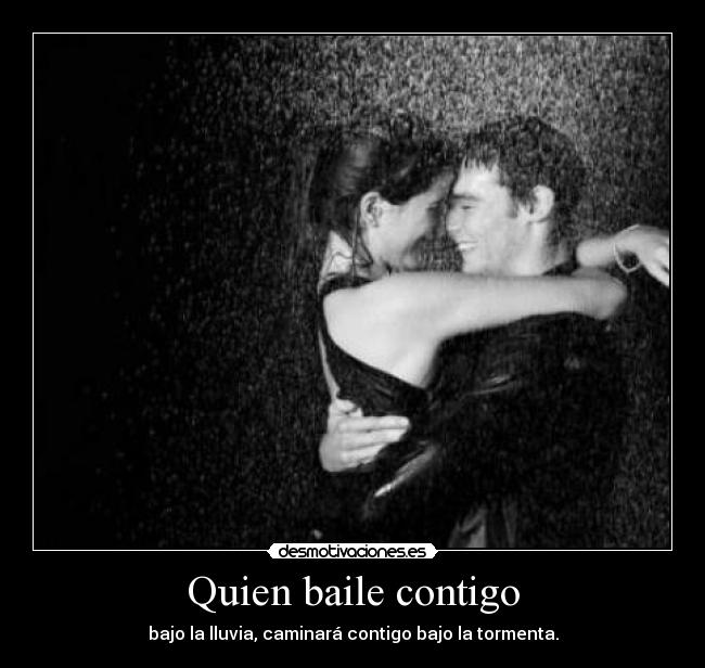 Quien baile contigo -