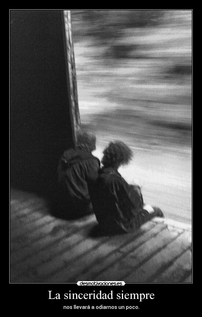 La sinceridad siempre - 