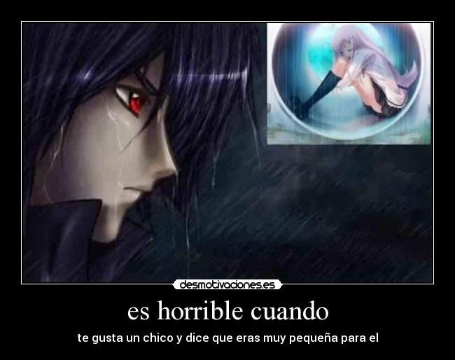 es horrible cuando -