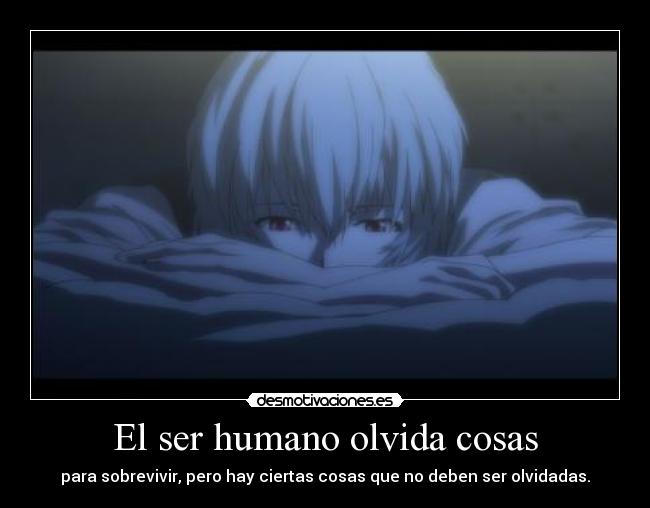 El ser humano olvida cosas - para sobrevivir, pero hay ciertas cosas que no deben ser olvidadas.