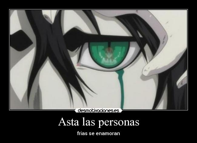 Asta las personas - frias se enamoran