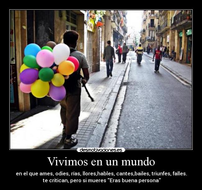 Vivimos en un mundo -