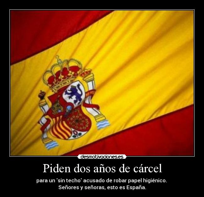carteles dos anos carcel por robar papel higienico centro comercial desmotivaciones