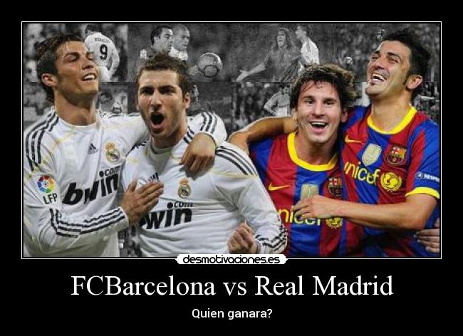 FCBarcelona vs Real Madrid - 