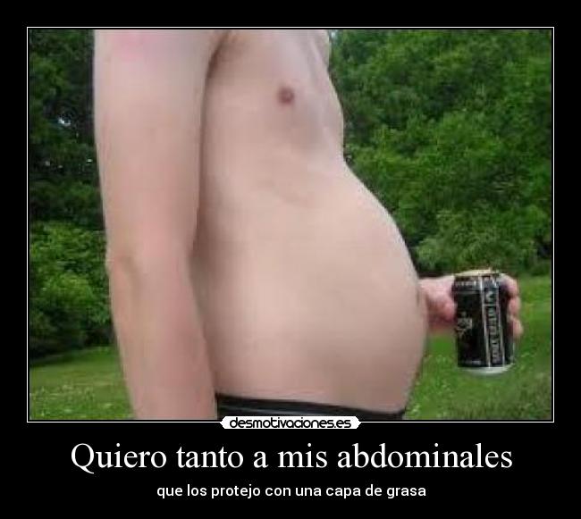 Quiero tanto a mis abdominales -