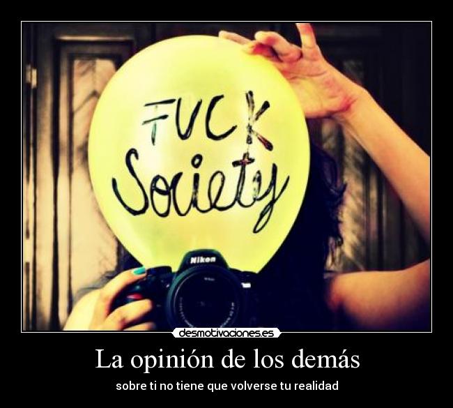 La opinión de los demás -