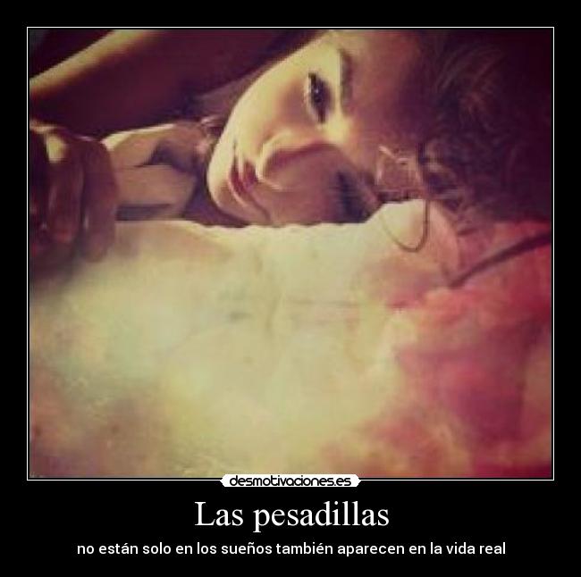 Las pesadillas - 