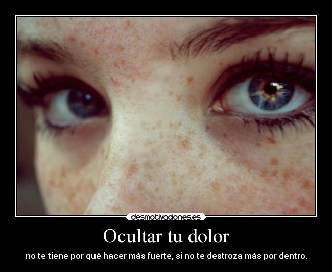 Ocultar tu dolor - 