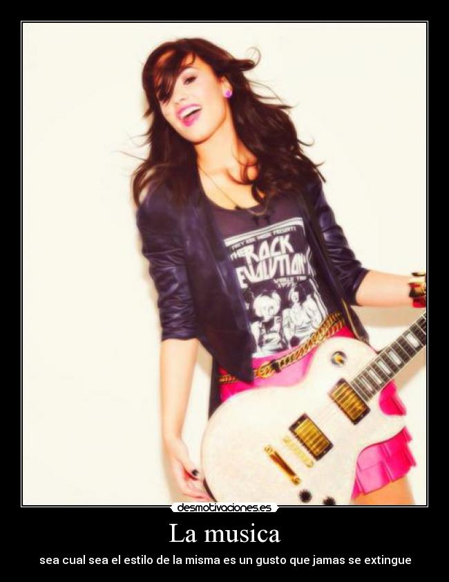 La musica - sea cual sea el estilo de la misma es un gusto que jamas se extingue