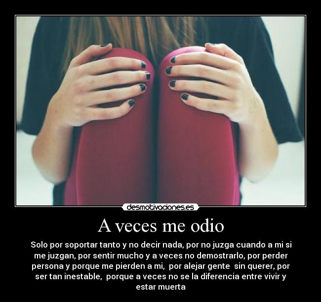 A veces me odio - 