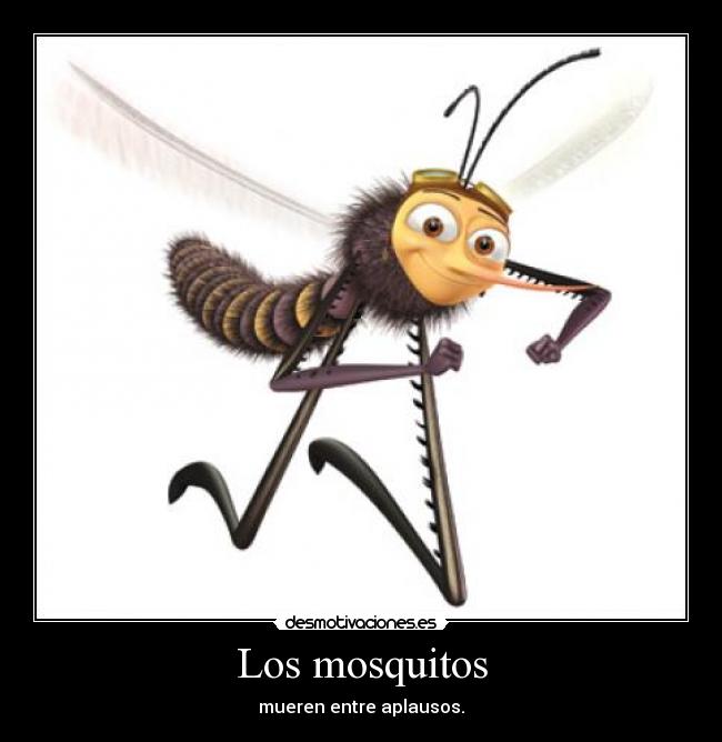 Los mosquitos - 