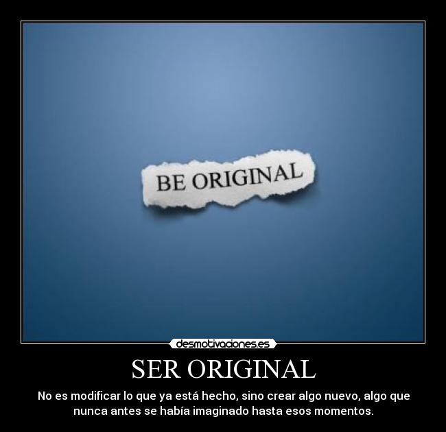 SER ORIGINAL -
