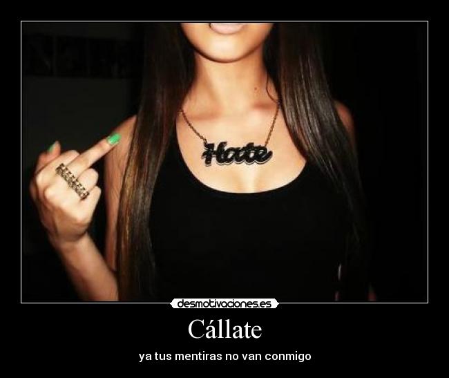 carteles callate desmotivaciones