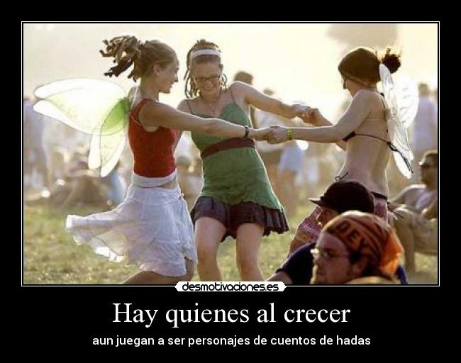 Hay quienes al crecer - 