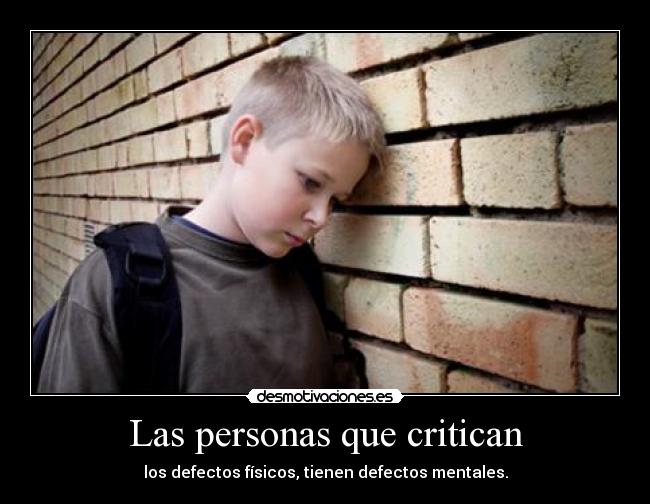 Las personas que critican -