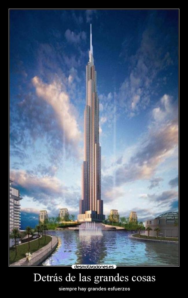 carteles detras las grandes cosas desmotivaciones