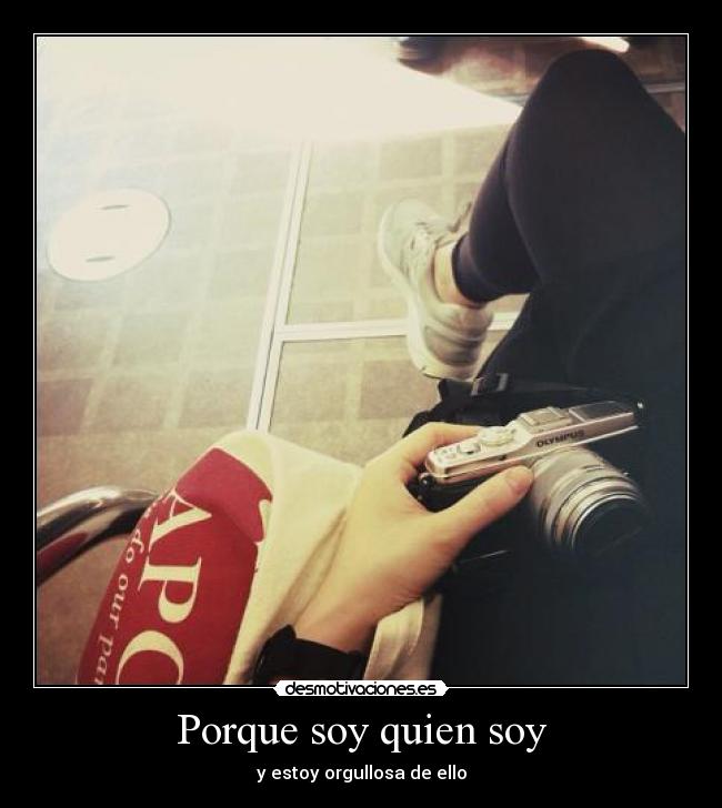 Porque soy quien soy - 
