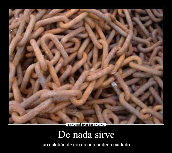 carteles nada sirve ser buena persona mundo tan choto desmotivaciones