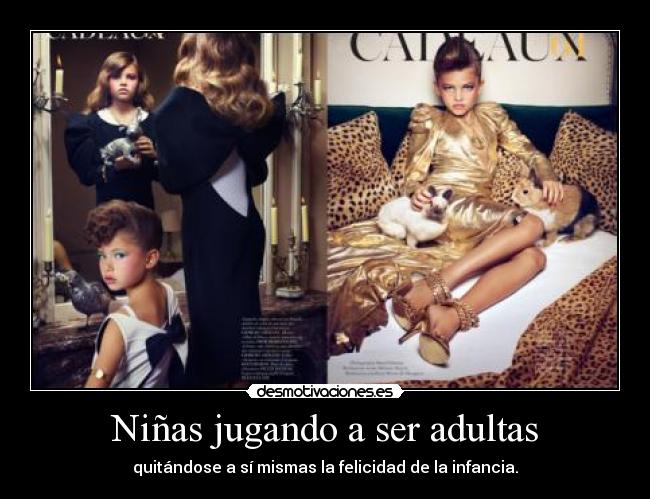 Niñas jugando a ser adultas -