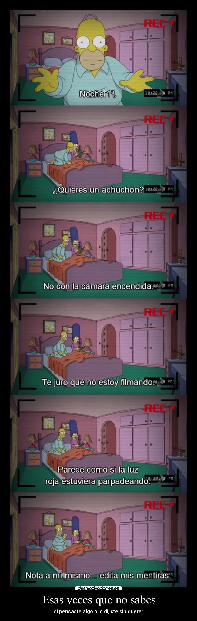 Esas veces que no sabes -