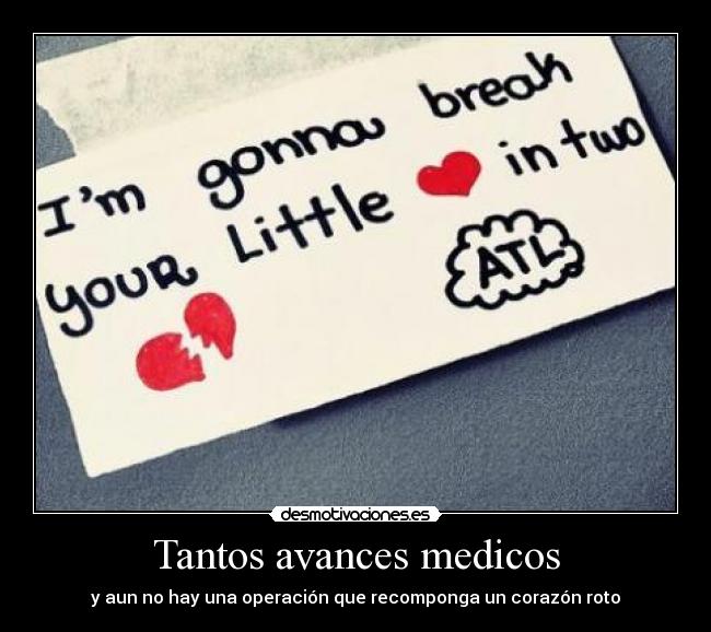 Tantos avances medicos - y aun no hay una operación que recomponga un corazón roto