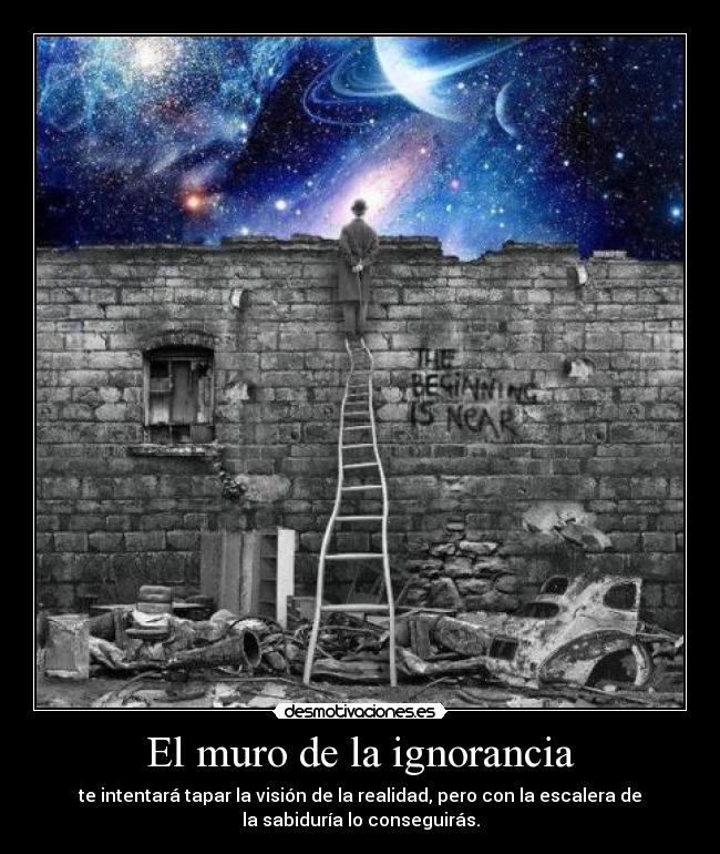 El muro de la ignorancia -
