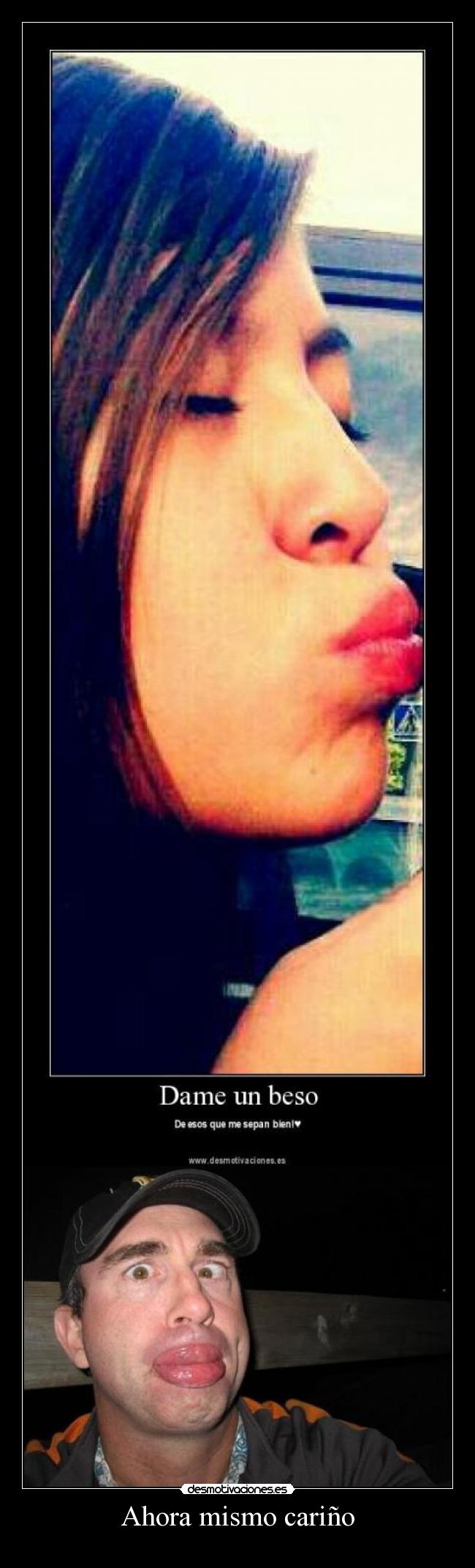 Ahora mismo cariño - 